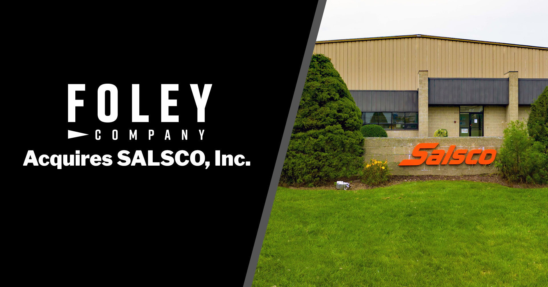 Foley Company acquires SALSCO, Inc.