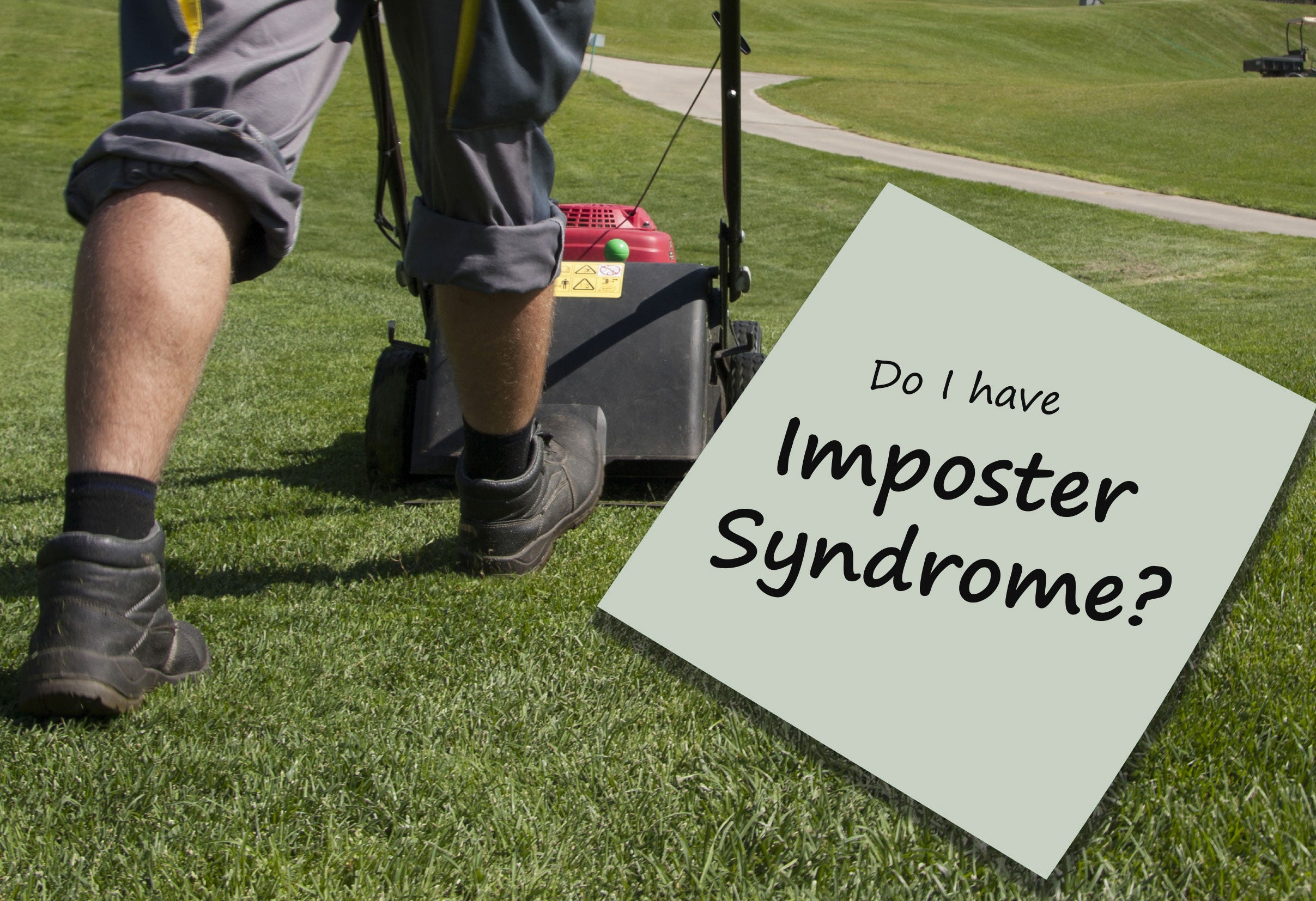 Do I have imposter syndrome?